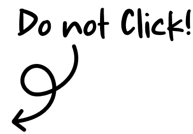 do not click